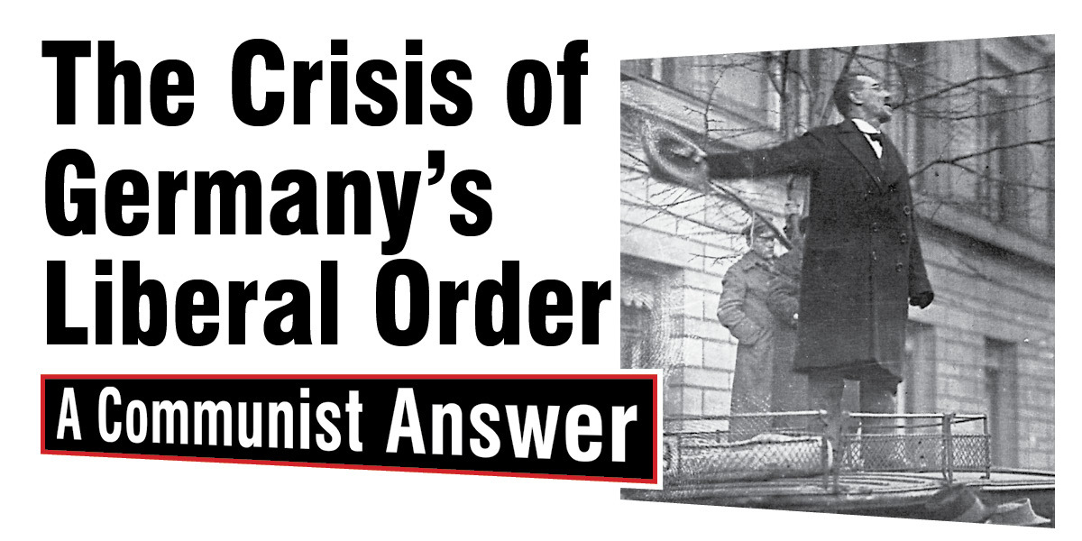 The Crisis Of Germany's Liberal Order