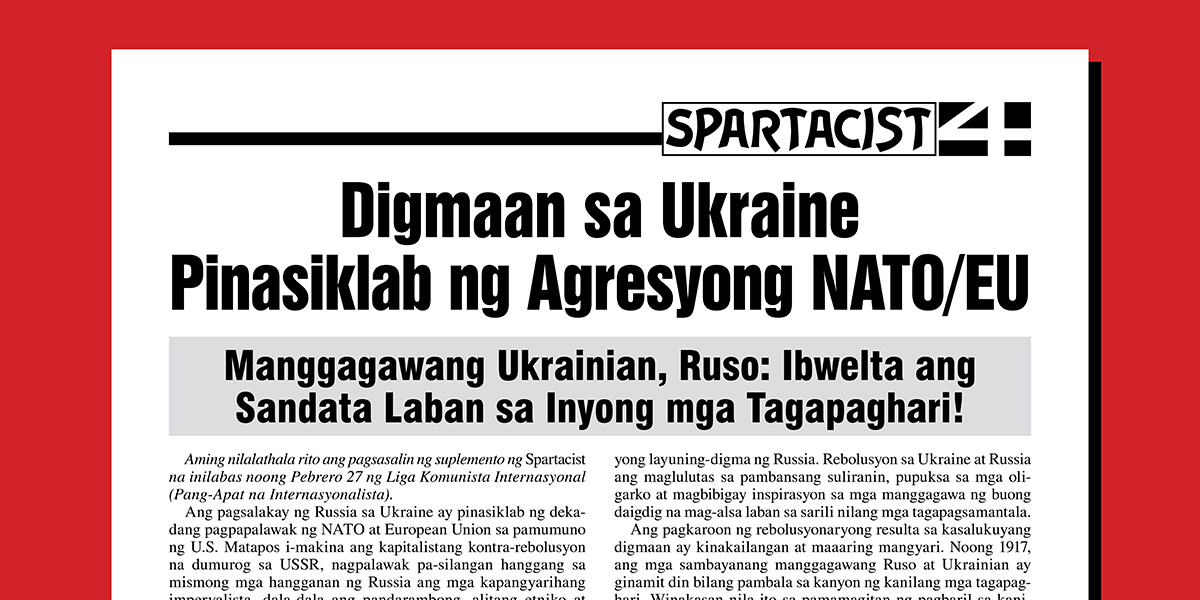 Digmaan sa Ukraine Pinasiklab ng Agresyong NATO/EU