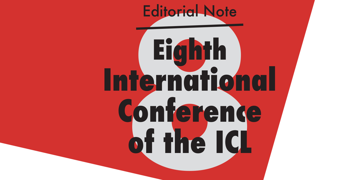 Editorial Note | Eighth International Conference of the ICL