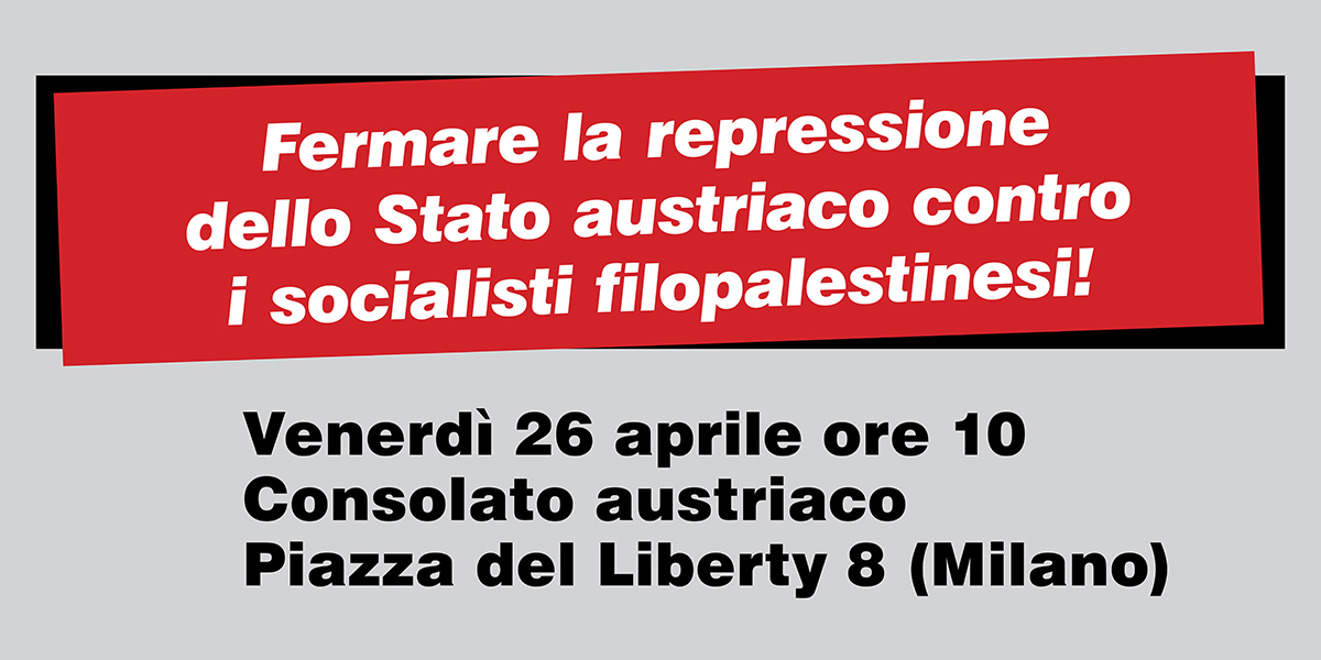 Fermare la repressione dello Stato austriaco contro i socialisti filopalestinesi!  |  17 avril 2024