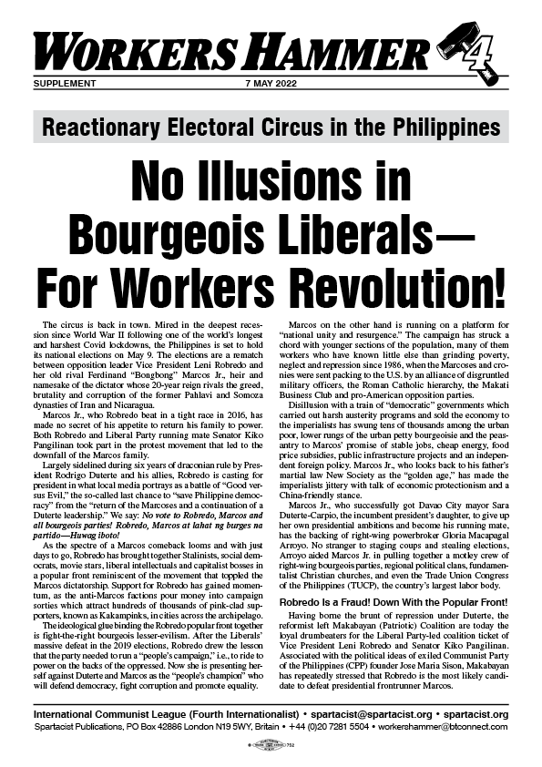 Reactionary Electoral Circus in the Philippines: No Illusions in Bourgeois Liberals—For Workers Revolution!  |  7 May 2022