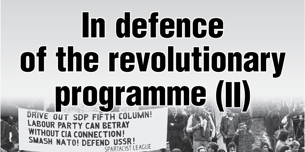 SL/B 25th National Conference : In defence of the revolutionary programme (II)
