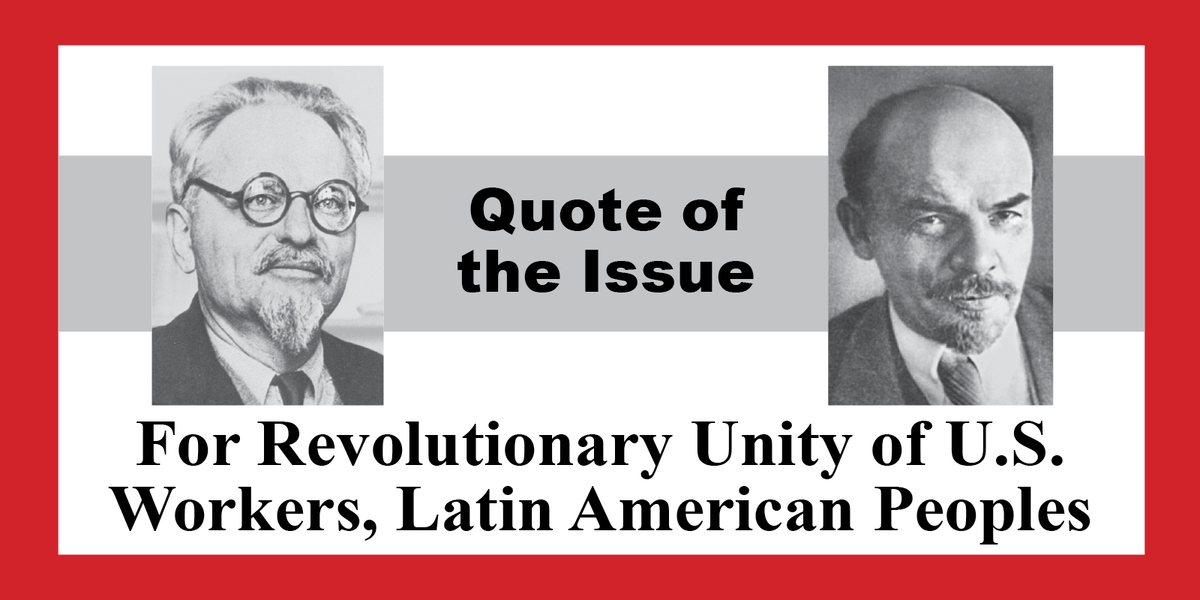 For Revolutionary Unity of U.S. Workers, Latin American Peoples