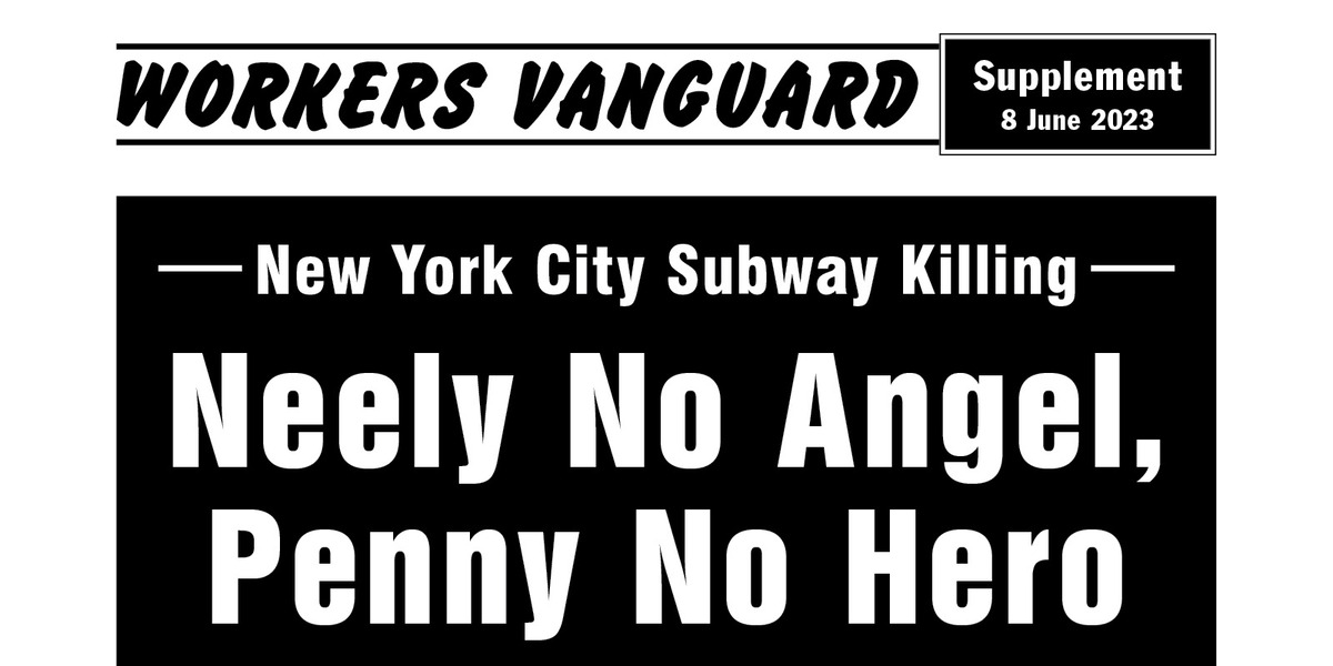 New York City Subway Killing: Neely No Angel, Penny No Hero